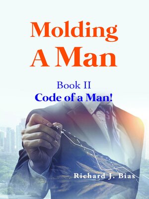 cover image of Molding a Man